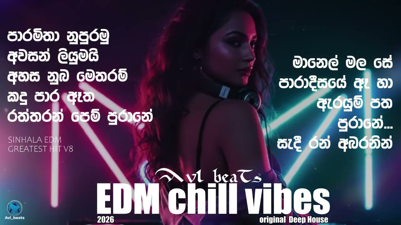 Sinhala EDM Mixtape 8 top 10 | Avi beats