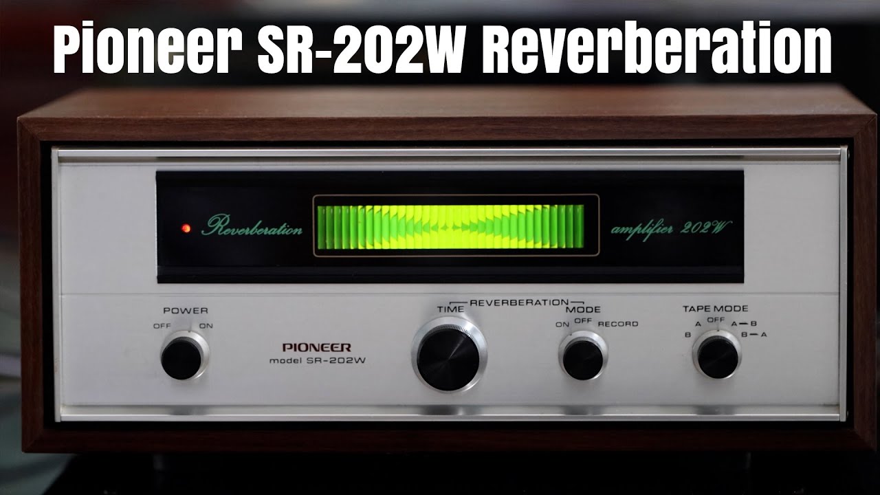 Pioneer SR-202W Reverberation