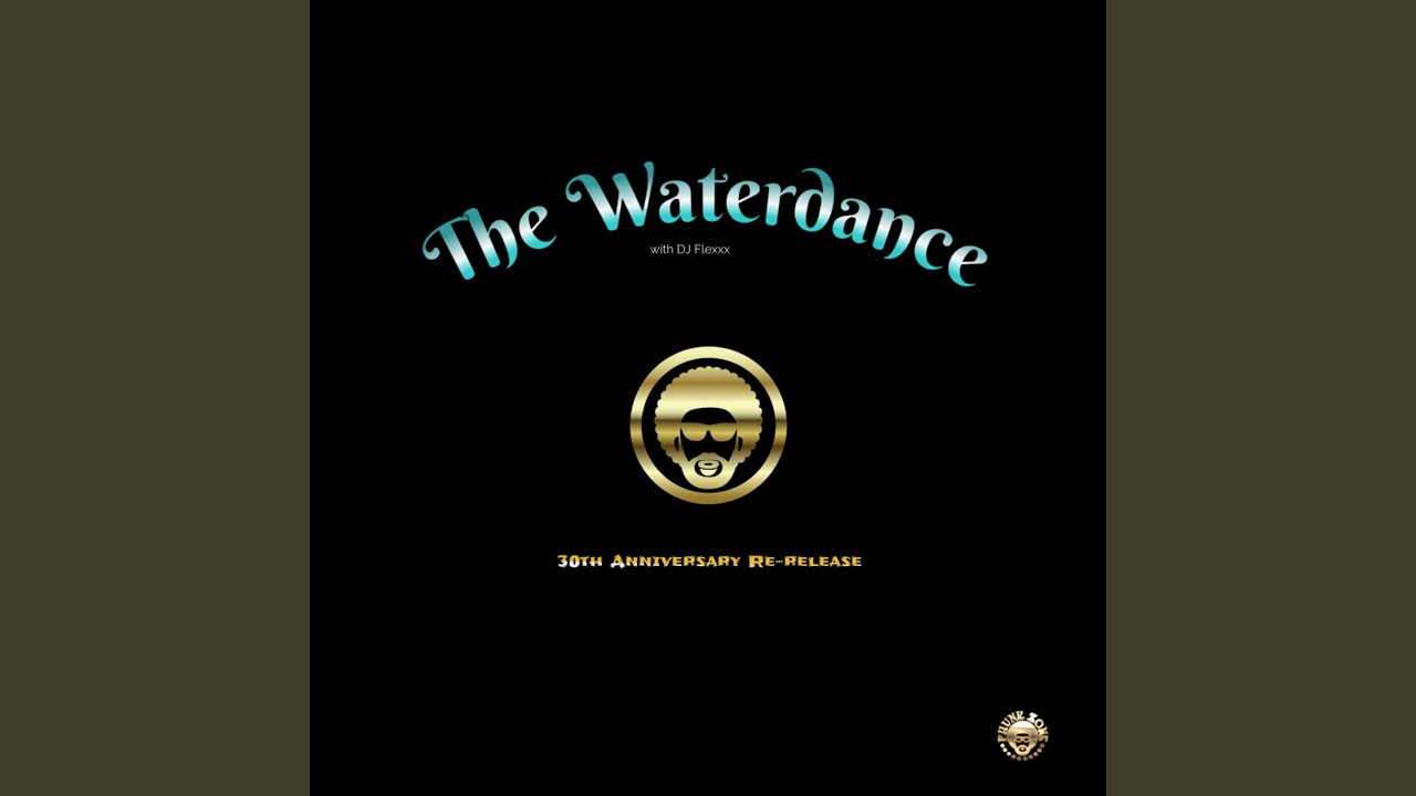 The Waterdance (Live from the Q)