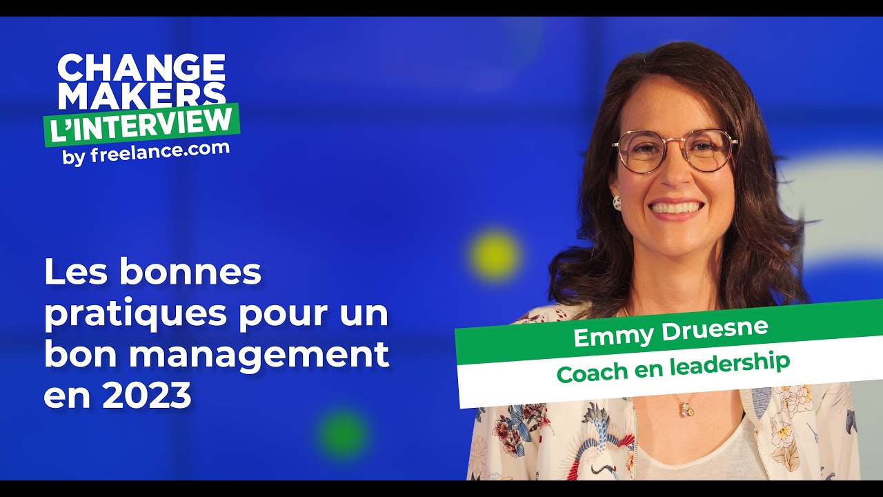 Les bonnes pratiques pour un bon management en 2023 avec Emmy Druesne