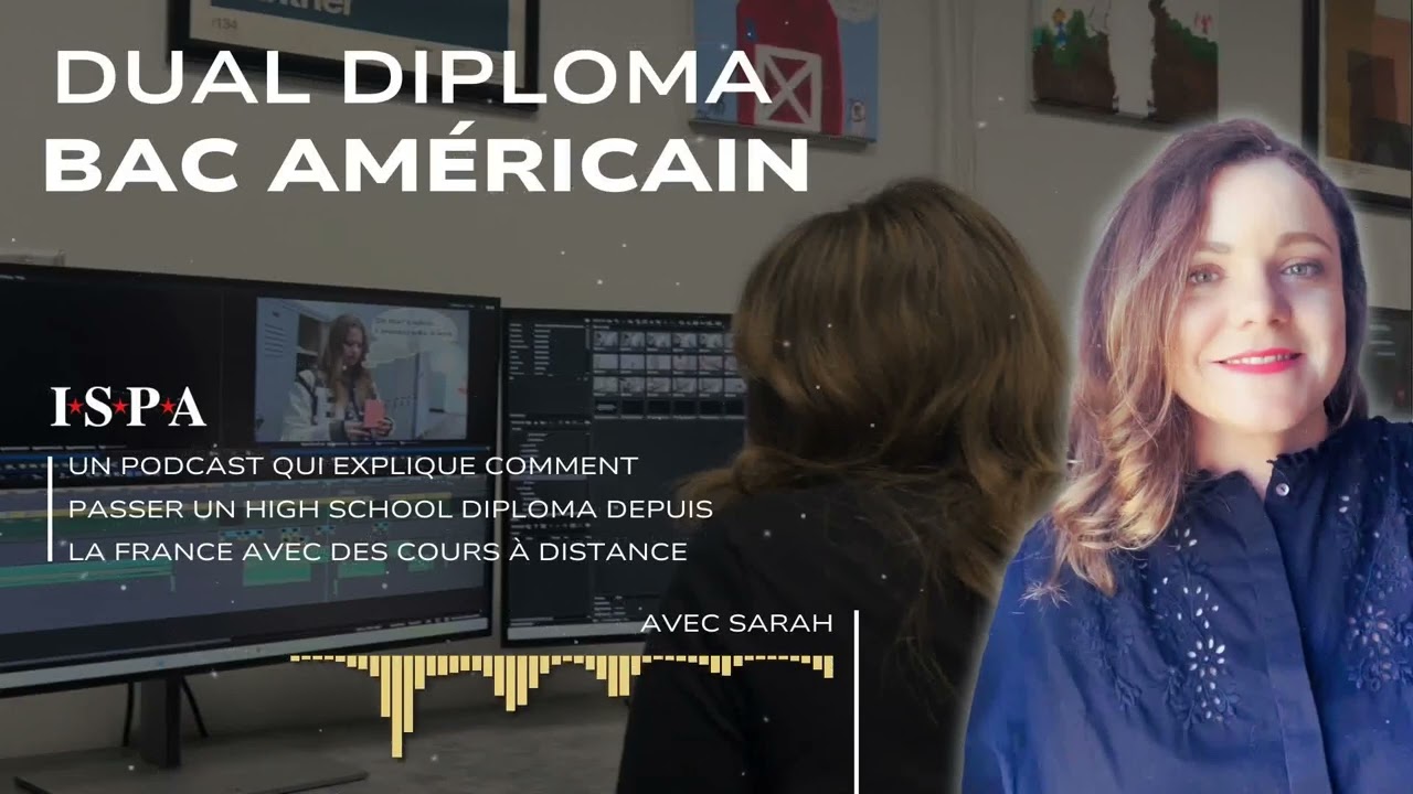 Dual Diploma 🎓 Passe ton diplôme américain à distance 🎓 🎙 [PODCAST]