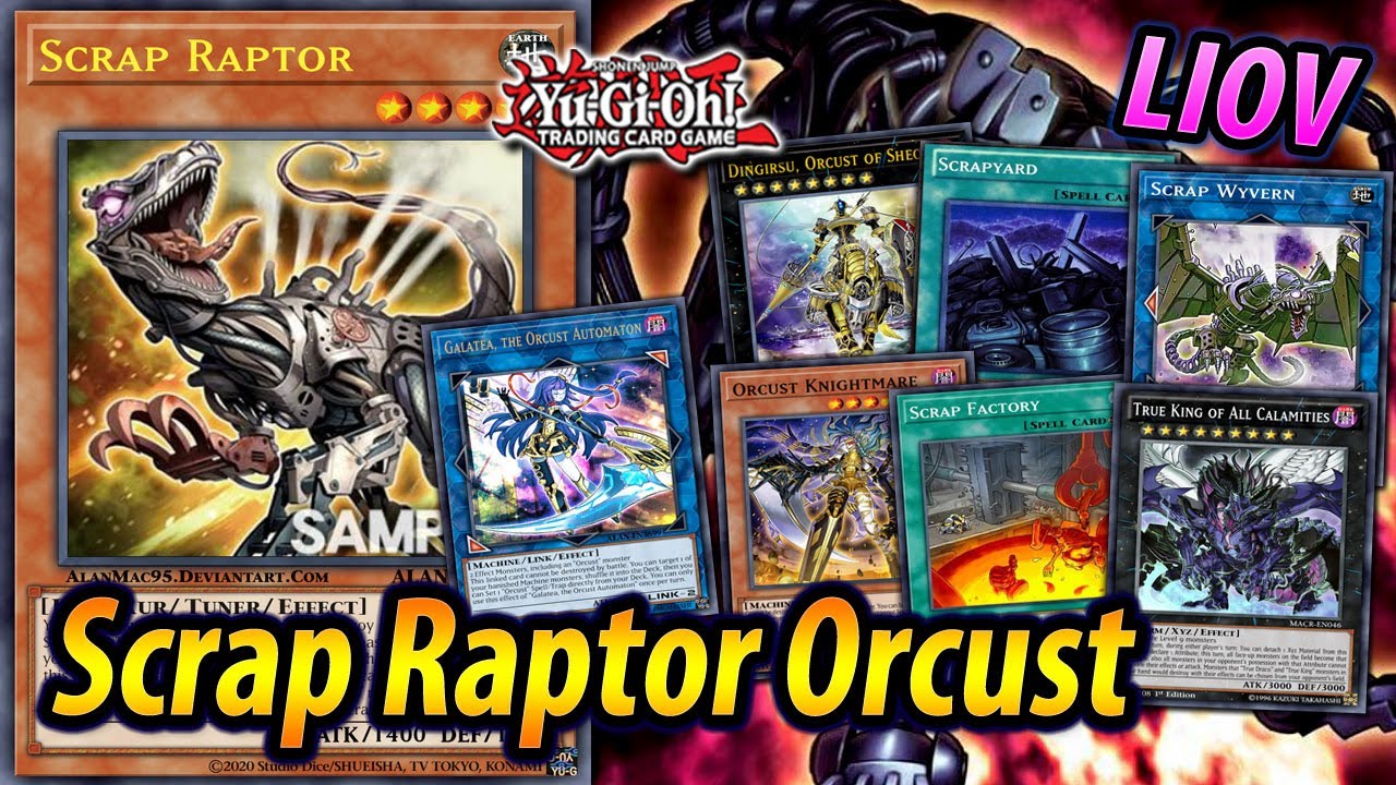 Scrap Raptor Orcust 2021 | BUSTED COMBOS! (LIOV)