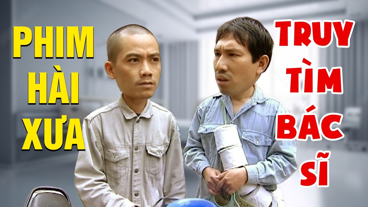 Gặp nhau cuối tuần 2026 - TRUY TÌM BÁC SĨ - HÀI QUANG THẮNG - Hài VTV hay nhất 2026