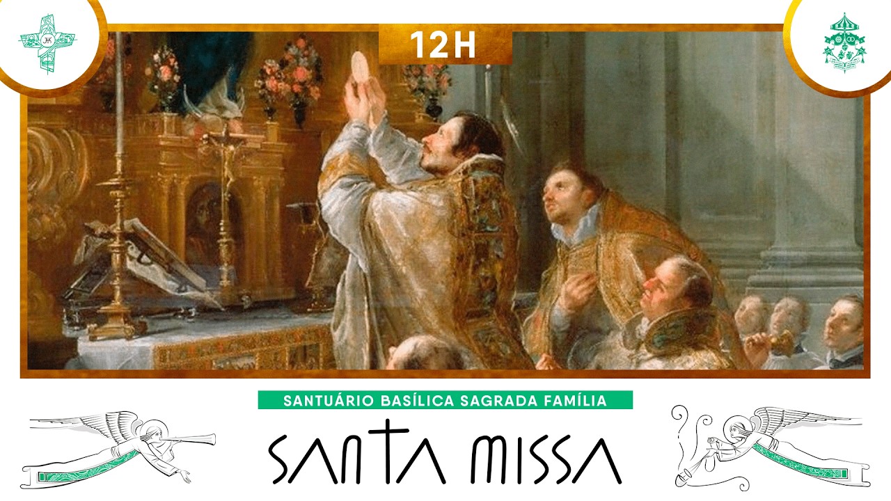 Santa Missa às 12h - 12/03/2026 - AO VIVO