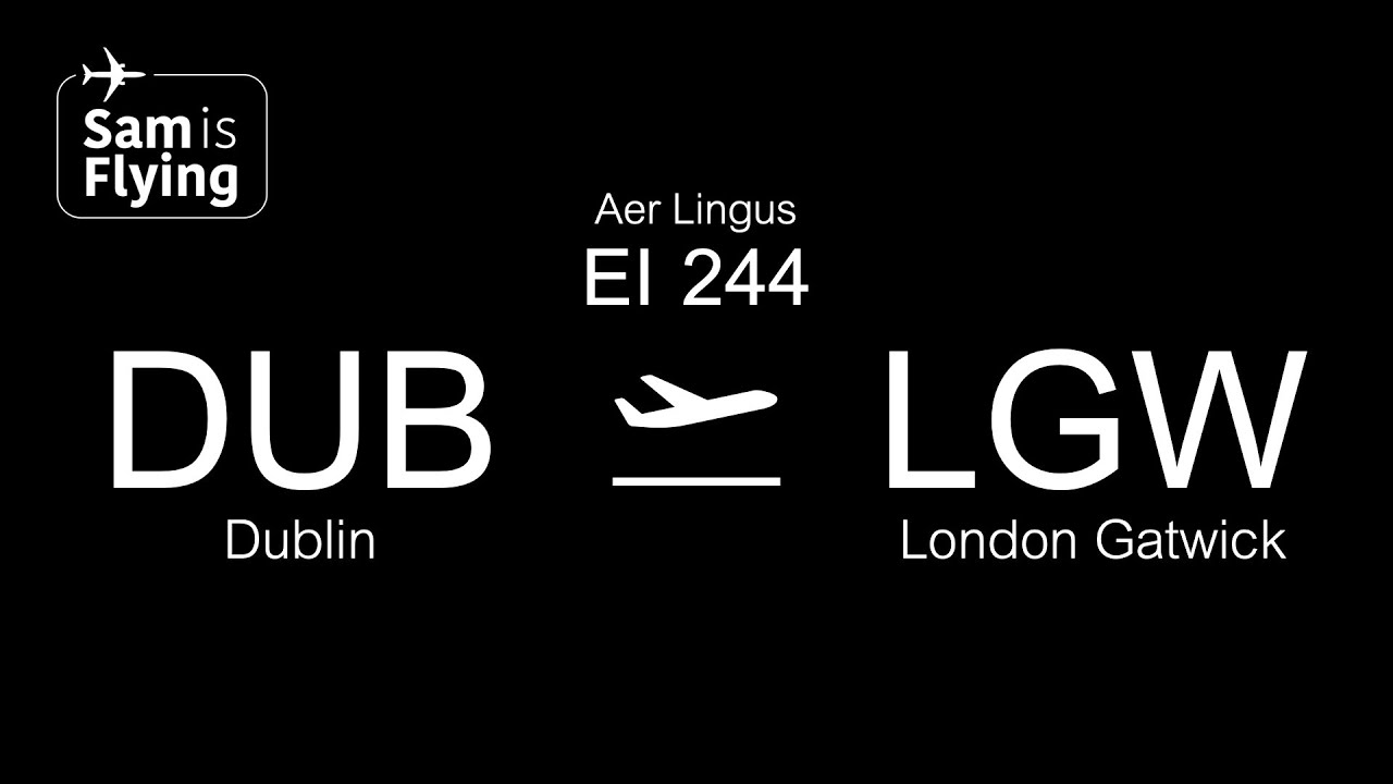 Aer Lingus Airbus A320-214 | EI244 | Dublin to London Gatwick | *FULL FLIGHT*