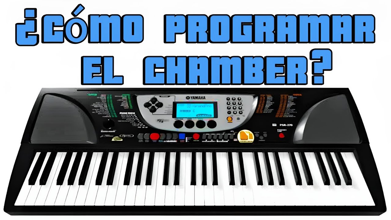 ¿CÓMO PROGRAMAR EL CHAMBER? ✅ | Yamaha PSR-270 🎹  [Strings-159] 🎶🎵