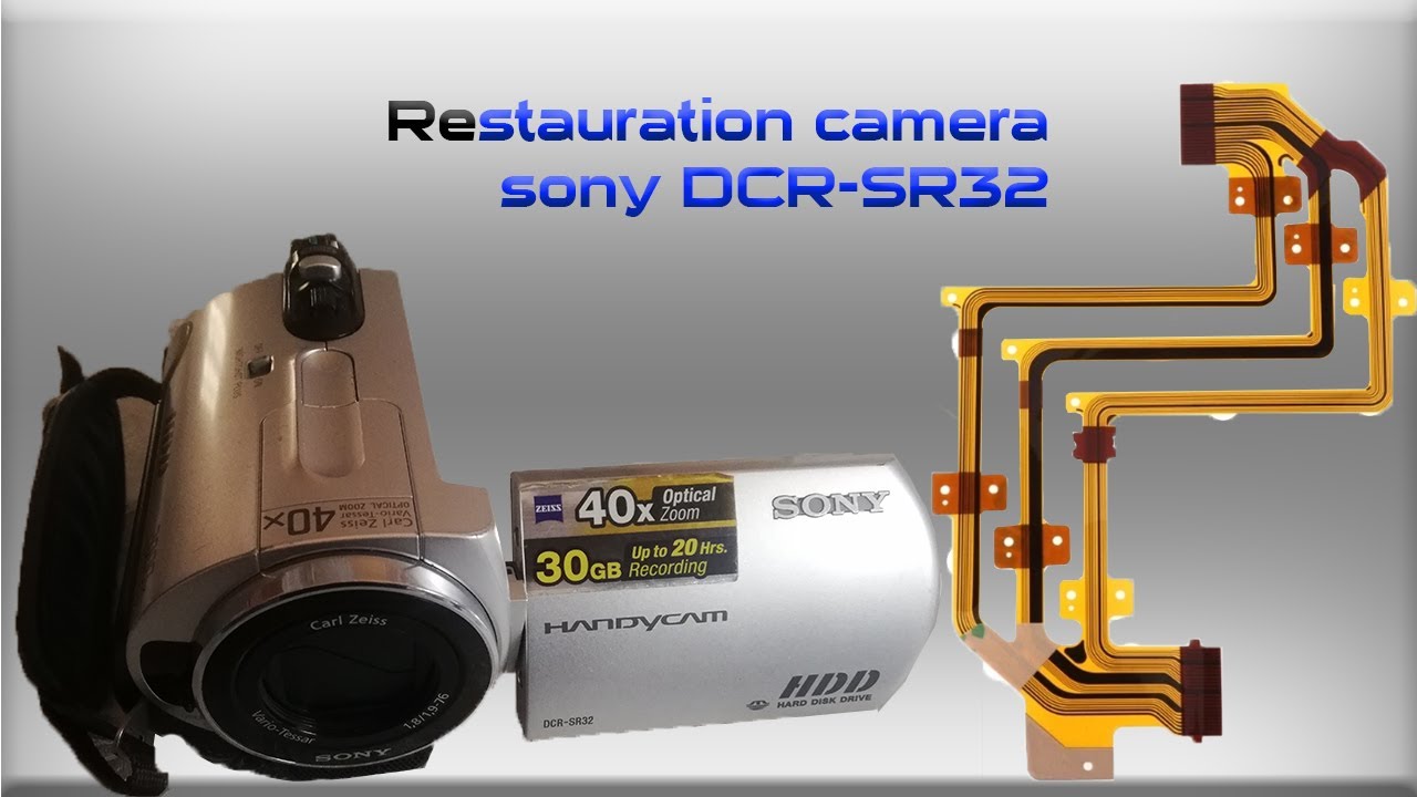 Reparation camera sony handycamإصلاح كاميرا