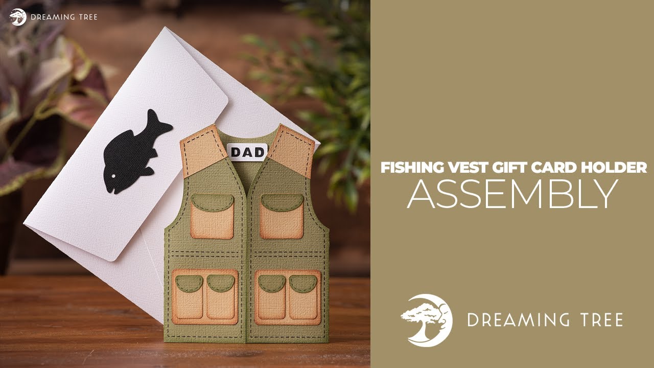 SVG File - Fishing Vest Gift Card Holder - Assembly Tutorial (For Cricut, Silhouette, and ScanNCut)