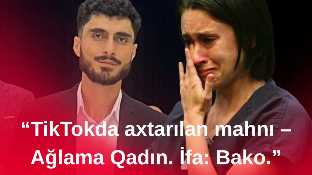 &ldquo;TikTokda axtarılan mahnı &ndash; Ağlama Qadın. İfa: Bako.&rdquo;