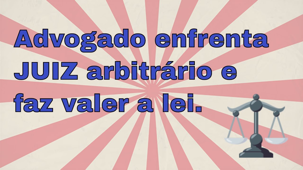 ADVOGADO ENFRENTA ARBITRARIEDADE DO JUIZ E FAZ VALER A LEI, GARANTINDO PRERROGATIVA DO ART. 367 CPC
