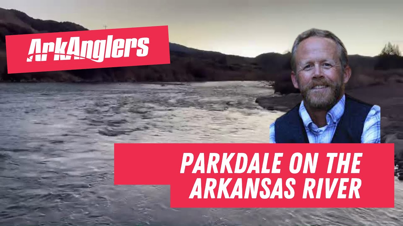 ArkAnglers Arkansas River Fishing Report from Parkdale below Salida, Colorado - Blue Wings are Here!