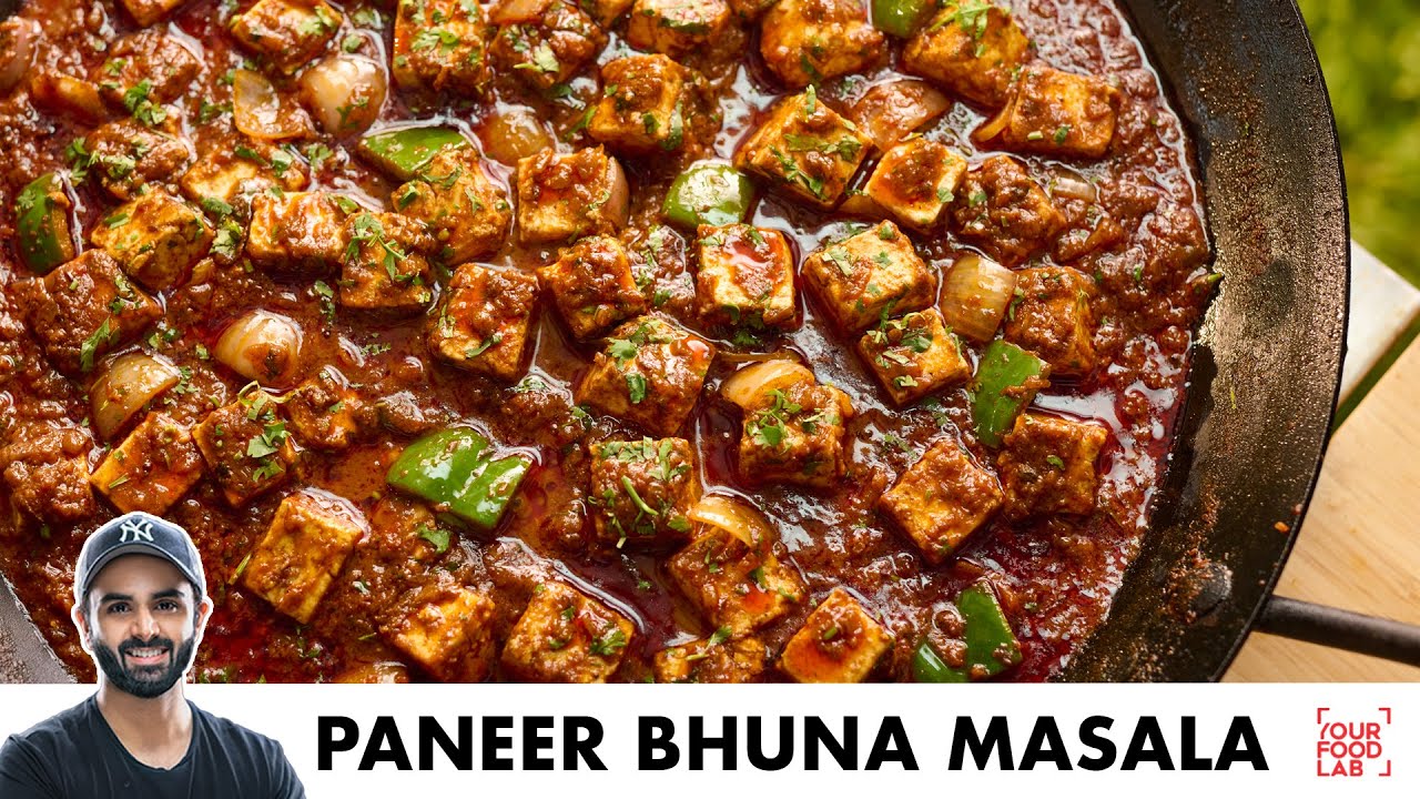 Paneer Bhuna Masala | Restaurant Style Recipe | होटल जैसा पनीर भुना मसाला | Chef Sanjyot Keer