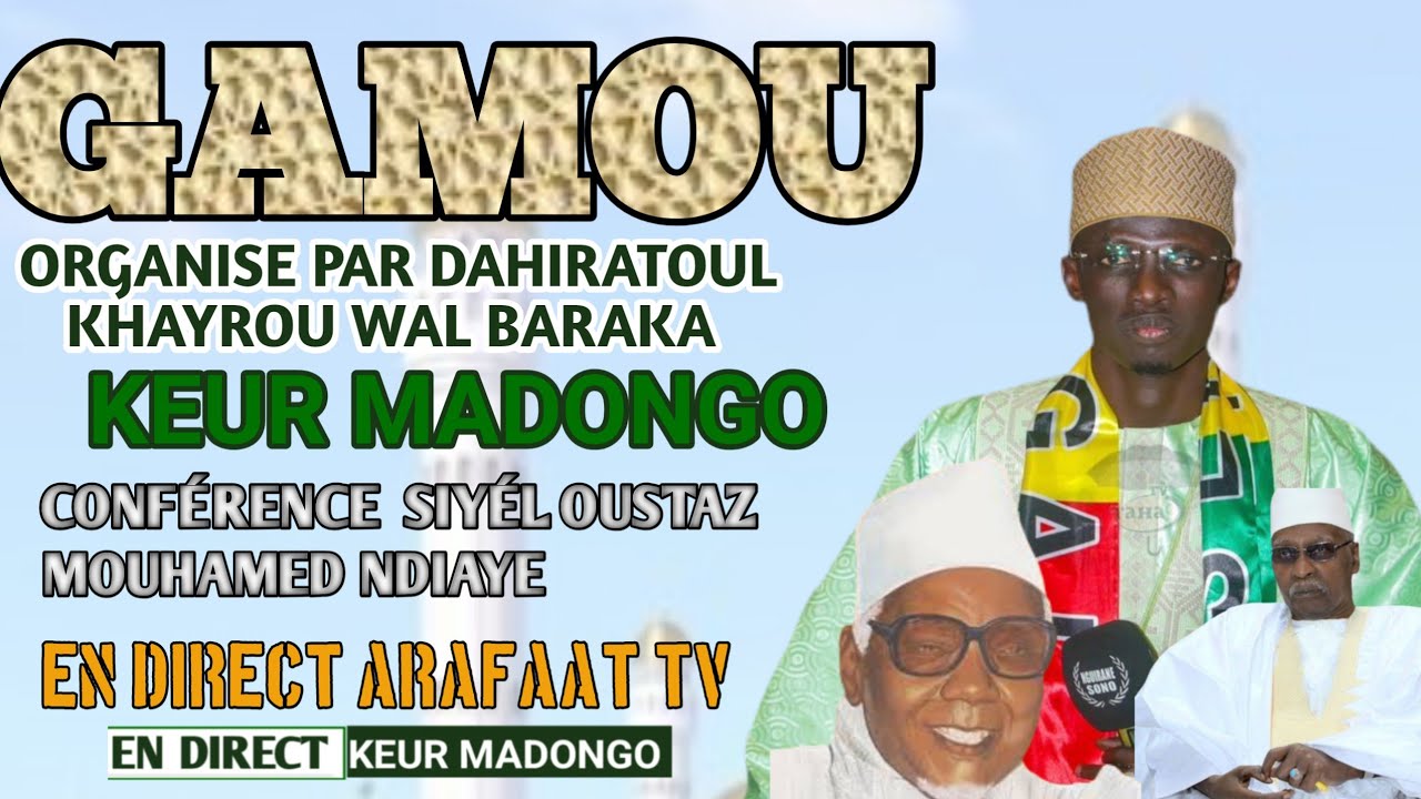 🚨ENDIRECT -  KEUR MADONGO CONFÉRENCE DE  OUSTAZ MOUHAMED NDIAYE