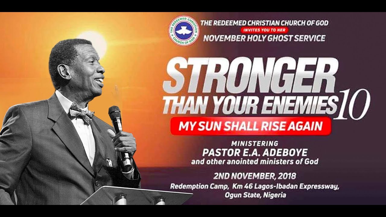 RCCG NOVEMBER 2018 HOLY GHOST SERVICE - STRONGER THAN YOUR ENEMIES 10