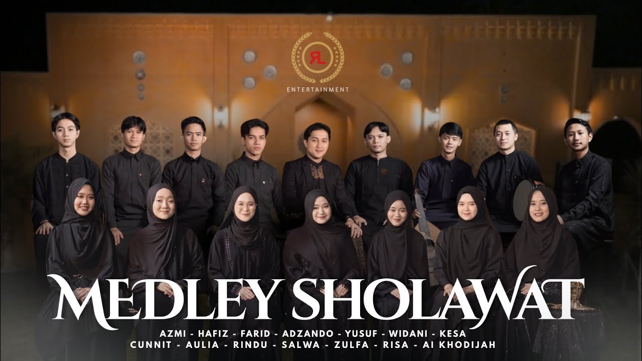 MEDLEY SHOLAWAT - VARIOUS ARTIS (OFFICIAL RL MUSIC)