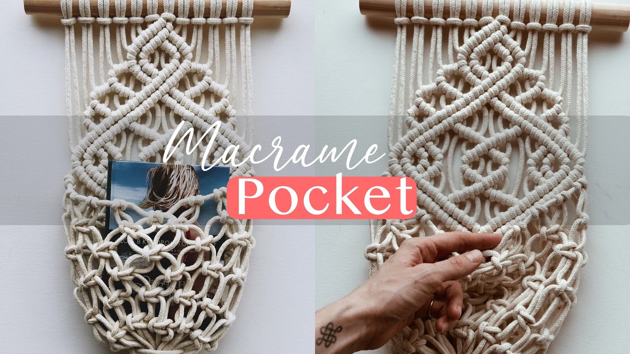 DIY: MACRAME POCKET NEW PATTERN