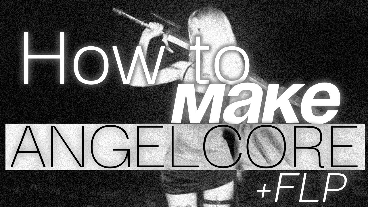 How to make ANGELCORE - Silent Breakdown