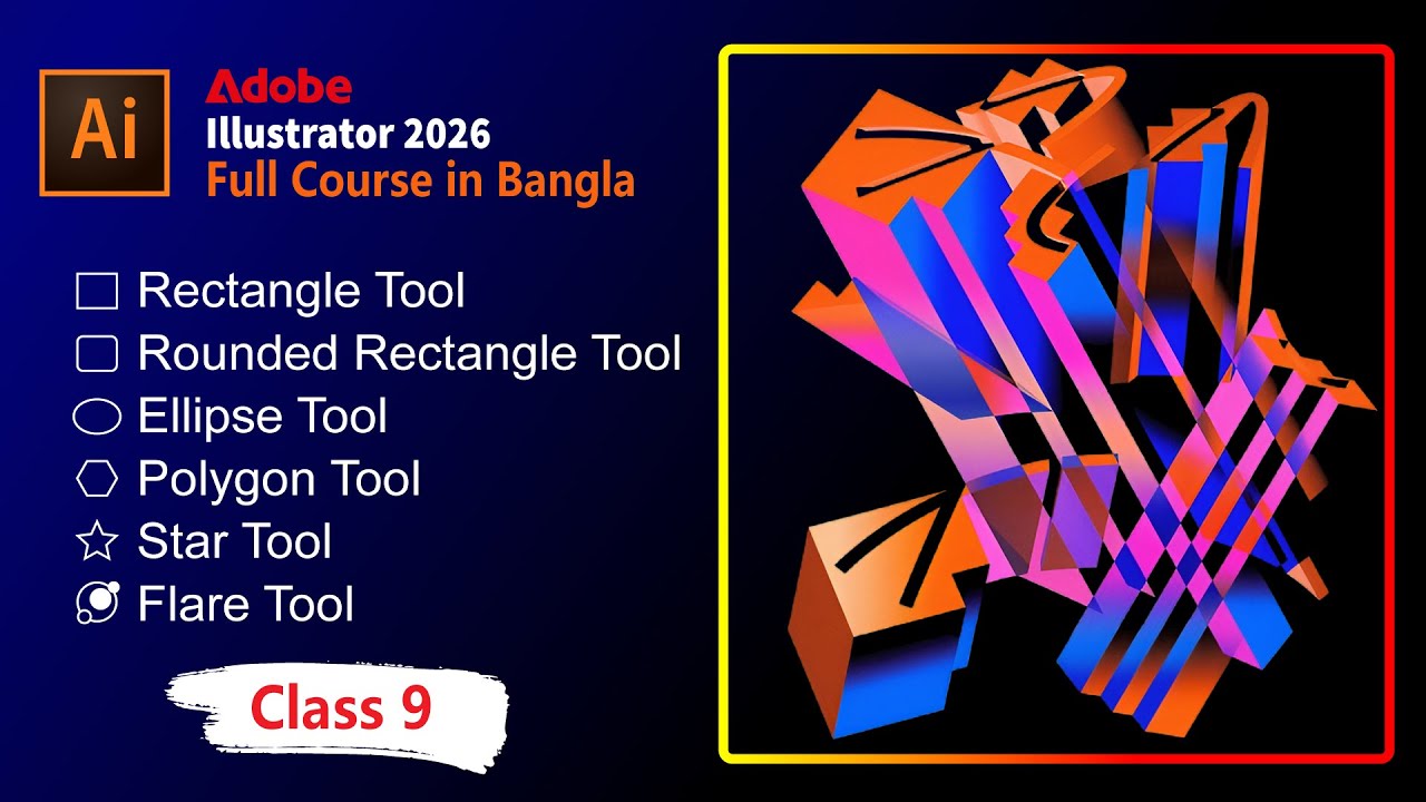How to use Rectangle Tool in adobe illustrator 2026 | Adobe Illustrator for Beginners | Class 9