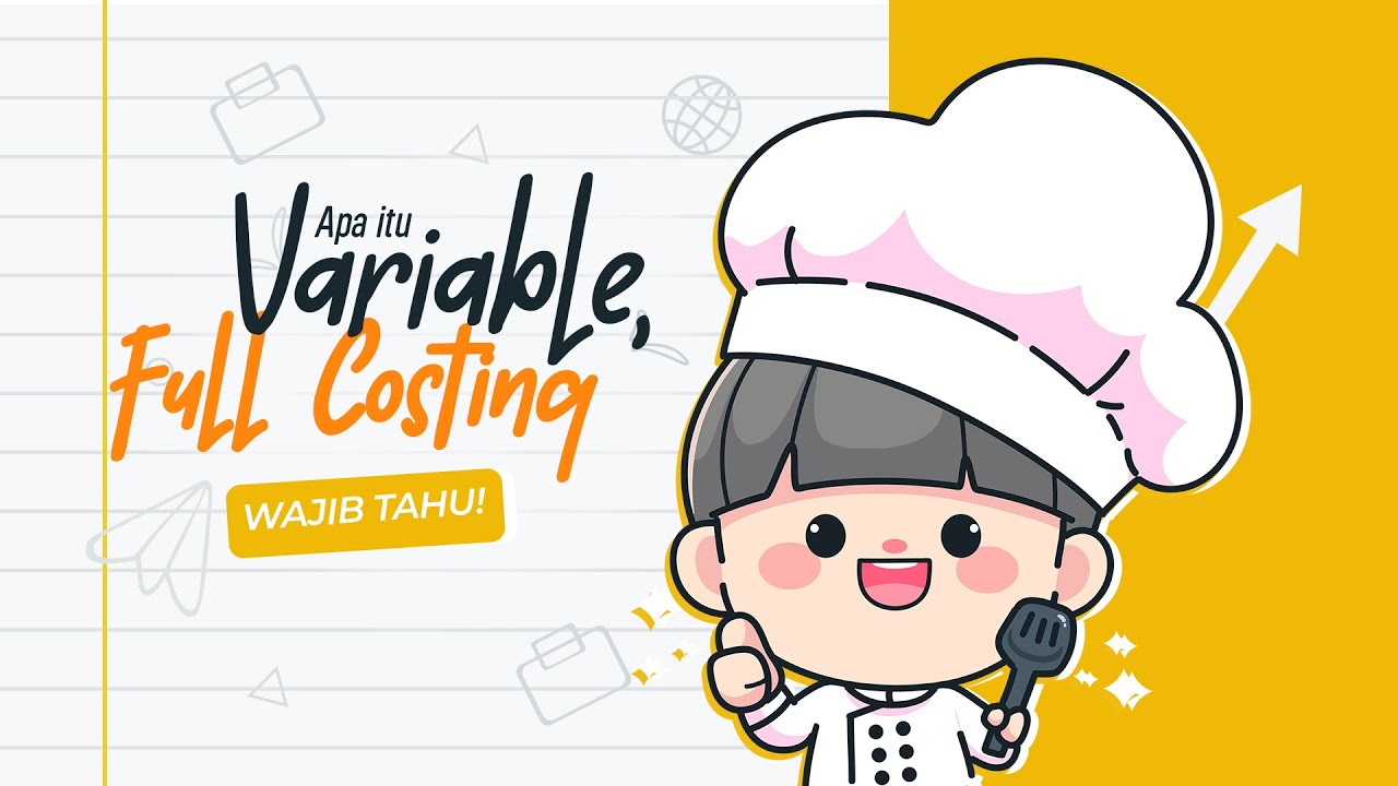 Apa Bedanya Variable Costing dan Full Costing