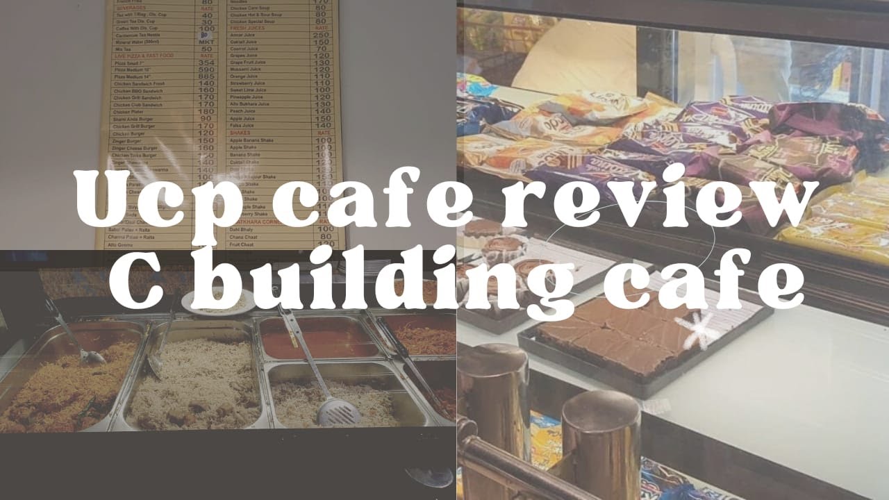 UCP | C building cafe | Life at ucp