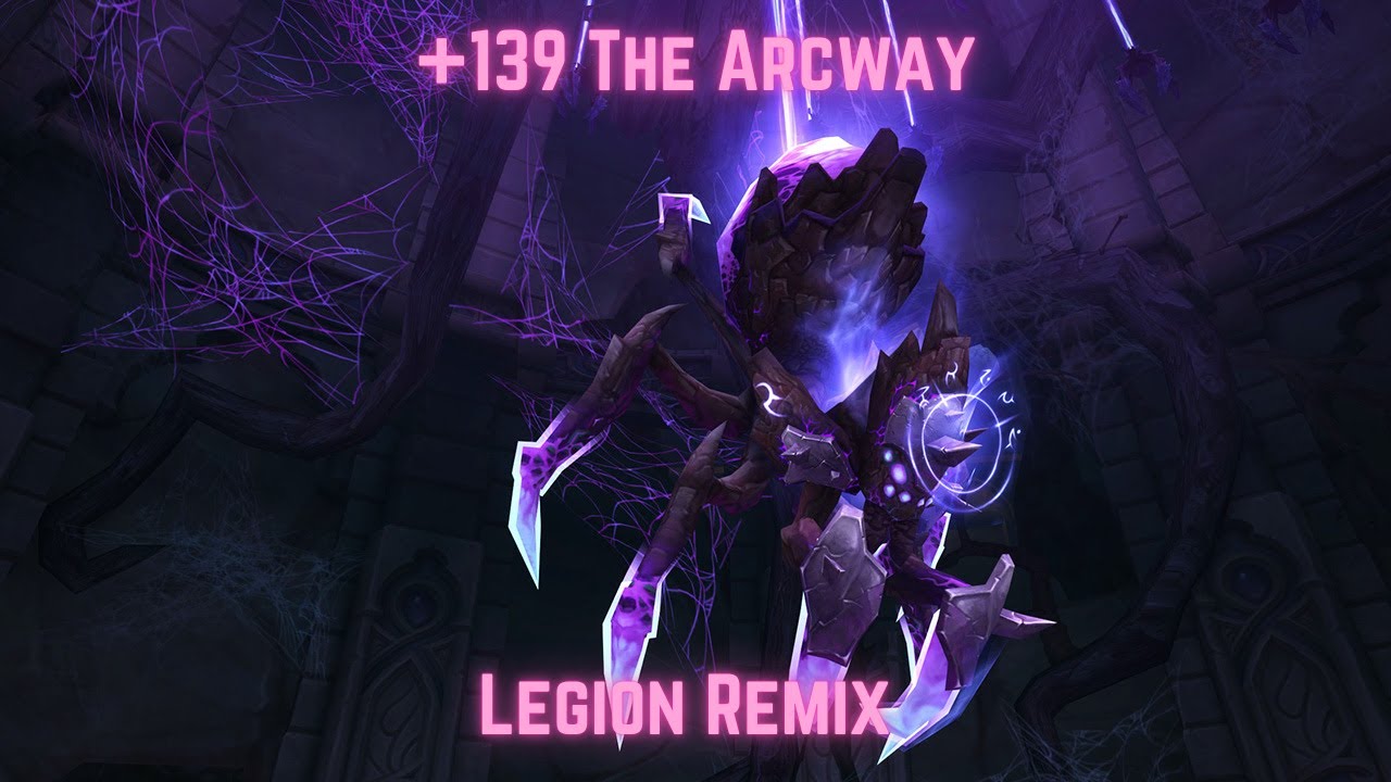 Legion Remix +139 The Arcway (3 Chest)