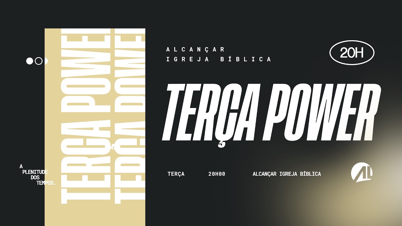 Terça Power - Pr. Pedro Ramos - Pr. Jardel Assis - Pra. Juliana Gil - 03/03.