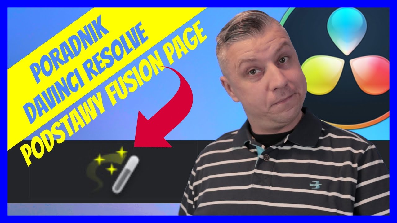 Poradnik Davinci Resolve - Podstawy Fusion Page