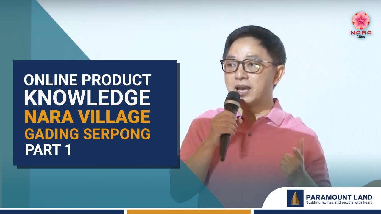 Rumah Berkonsep Jepang - Nara Village - Online Product Knowledge (PART 1)