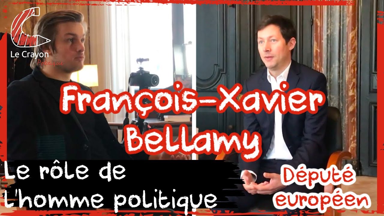 Interview de @fxbellamy - le R&ocirc;le de l'homme politique #3