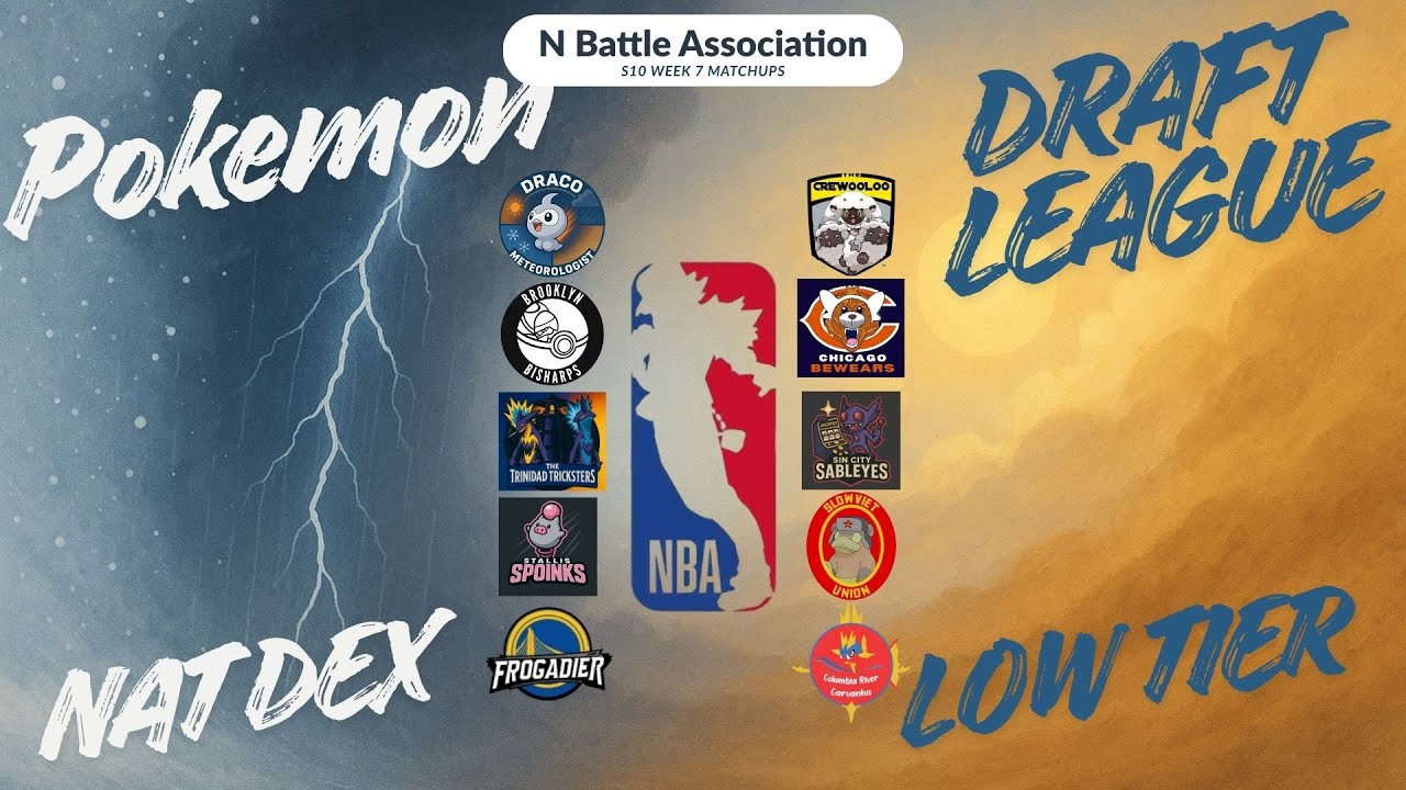 NBA Week 7 Matchups - Pokemon Draft League NAT Dex Low Tier