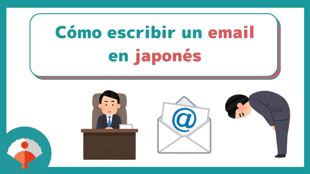 ✉️ Cómo escribir un EMAIL EN JAPONÉS paso a paso