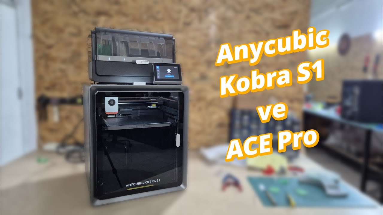 İlk Bakışta Anycubic Kobra S1 ve ACE PRO Kurulumu Nasıl Yapılır?
