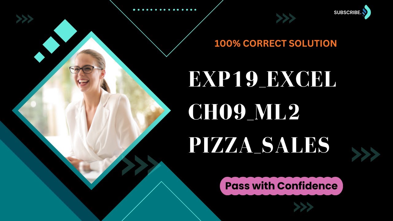 Exp19_Excel_Ch09_ML2_Pizza_Sales | Exp19_Excel_Ch09_ML2_Pizza_Sales | Complete Solution