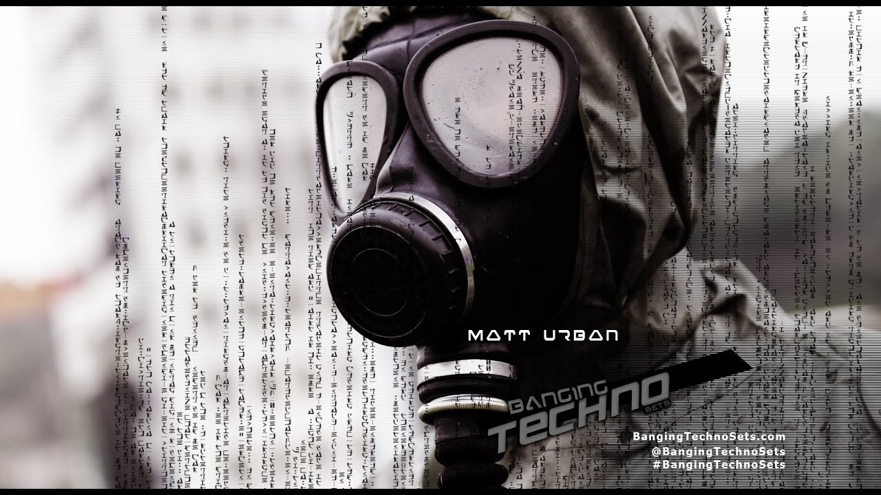 Banging Techno sets 130 - Matt Urban