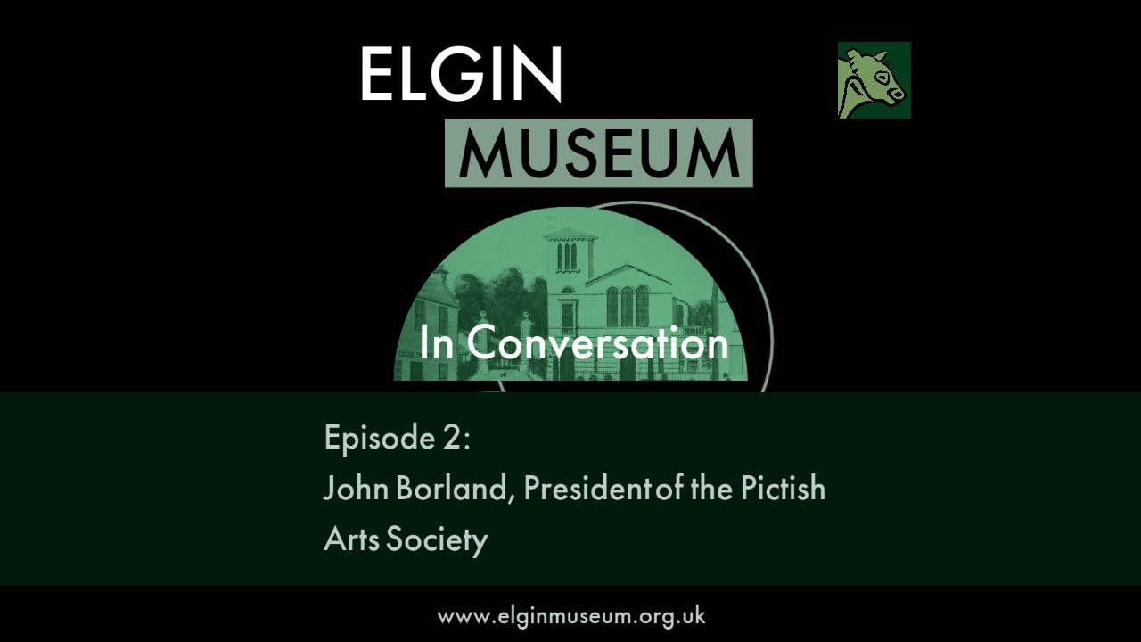 Elgin Museum: In Conversation / Episode 2 - John Borland