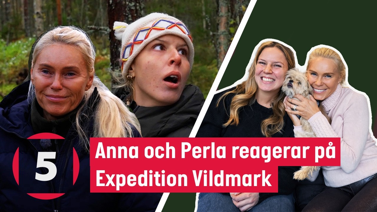 Anna och Perla reagerar på första avsnittet! #ExpeditionVildmark