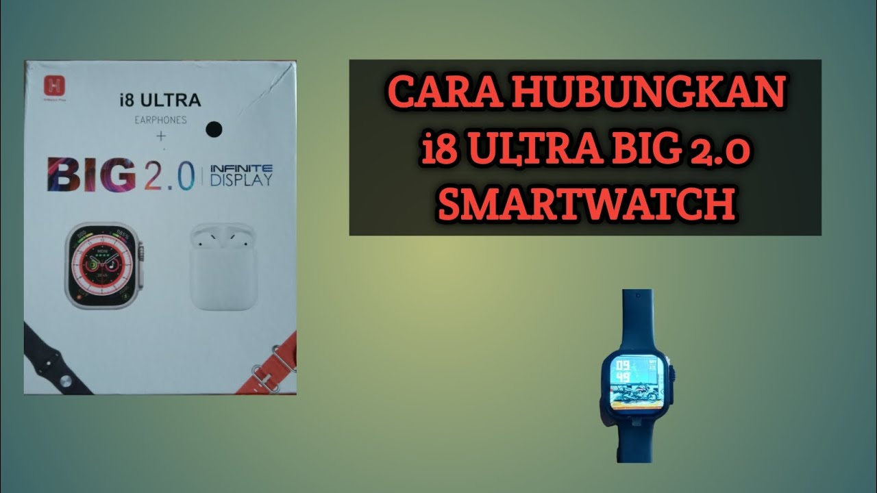 Cara Hubungkan  i8 ULTRA BIG 2.0 DI HP Android
