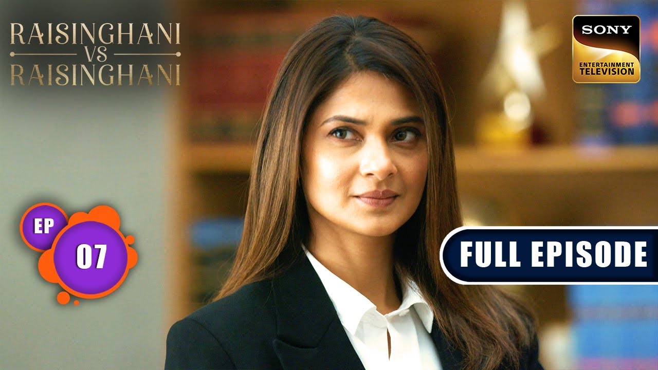 Finding The Middle Ground | Raisinghani vs Raisinghani - Ep 7 | Full Episode | 20 Aug 2024