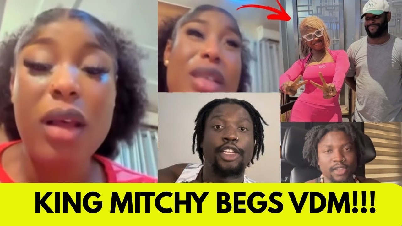 King Mitchy in Tears as VDM Continues to Drag Her