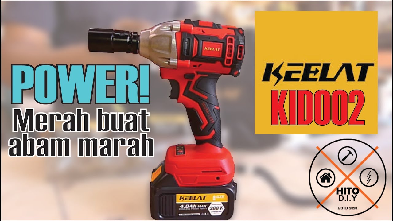 Impact Wrench Berbaloi || Keelat KID002 || Kuning buat ku pening || Merah bila abam marah
