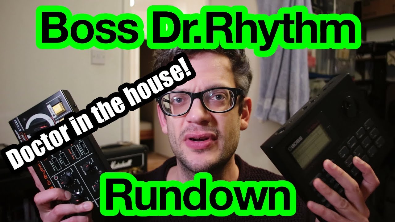 Boss Dr.Rhythm Rundown : DR-55, DR-110, DR-220A, DR-220E, DR-550, DR-660