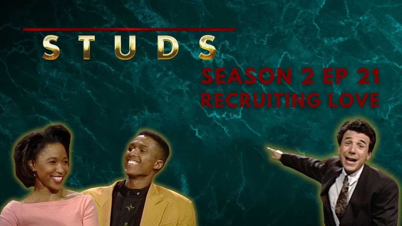Recruiting Love: Studs - Season 2 Episode 21