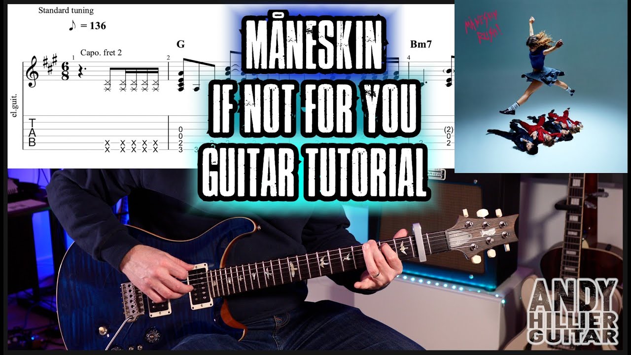 How to play Måneskin - IF NOT FOR YOU Guitar Tutorial (TABS)