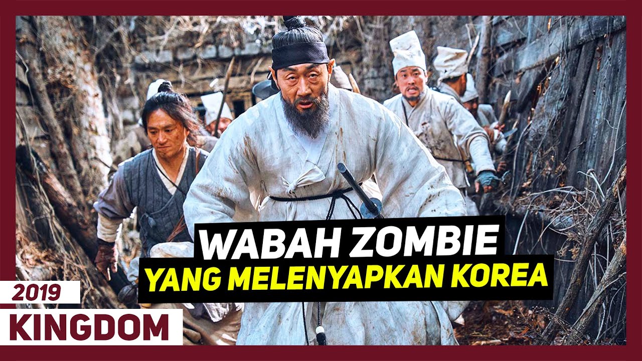Apa Jadinya Jika Zombie Muncul 500 Tahun Yang Lalu?? - Alur Cerita Series Kingdom