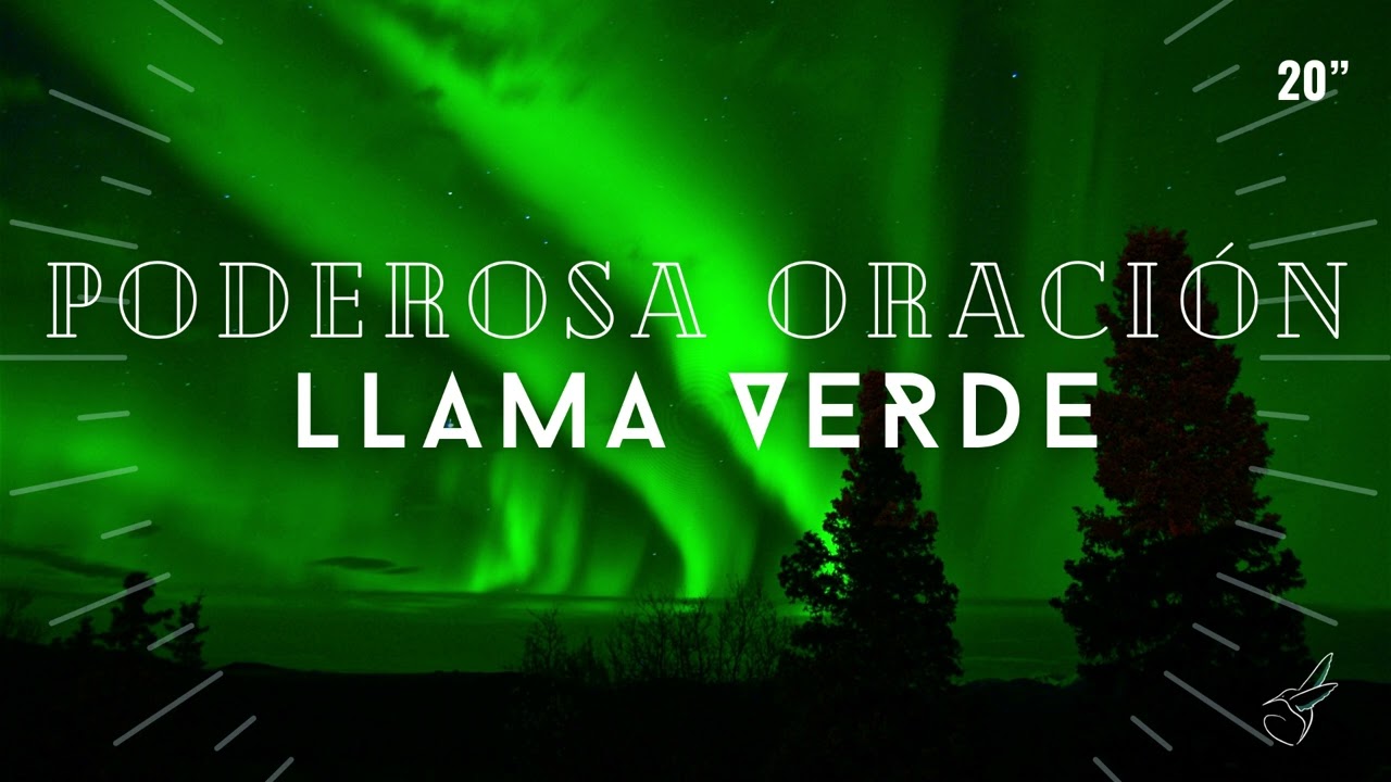 PODEROSA ORACIÓN de la LLAMA VERDE 💚 Meditación guiada para la mañana