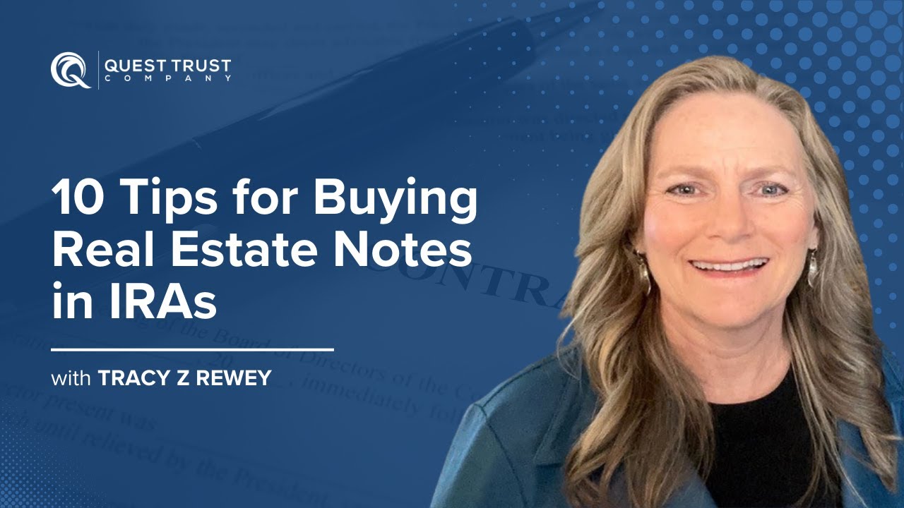 10 Tips for Buying Real Estate Notes in IRAs