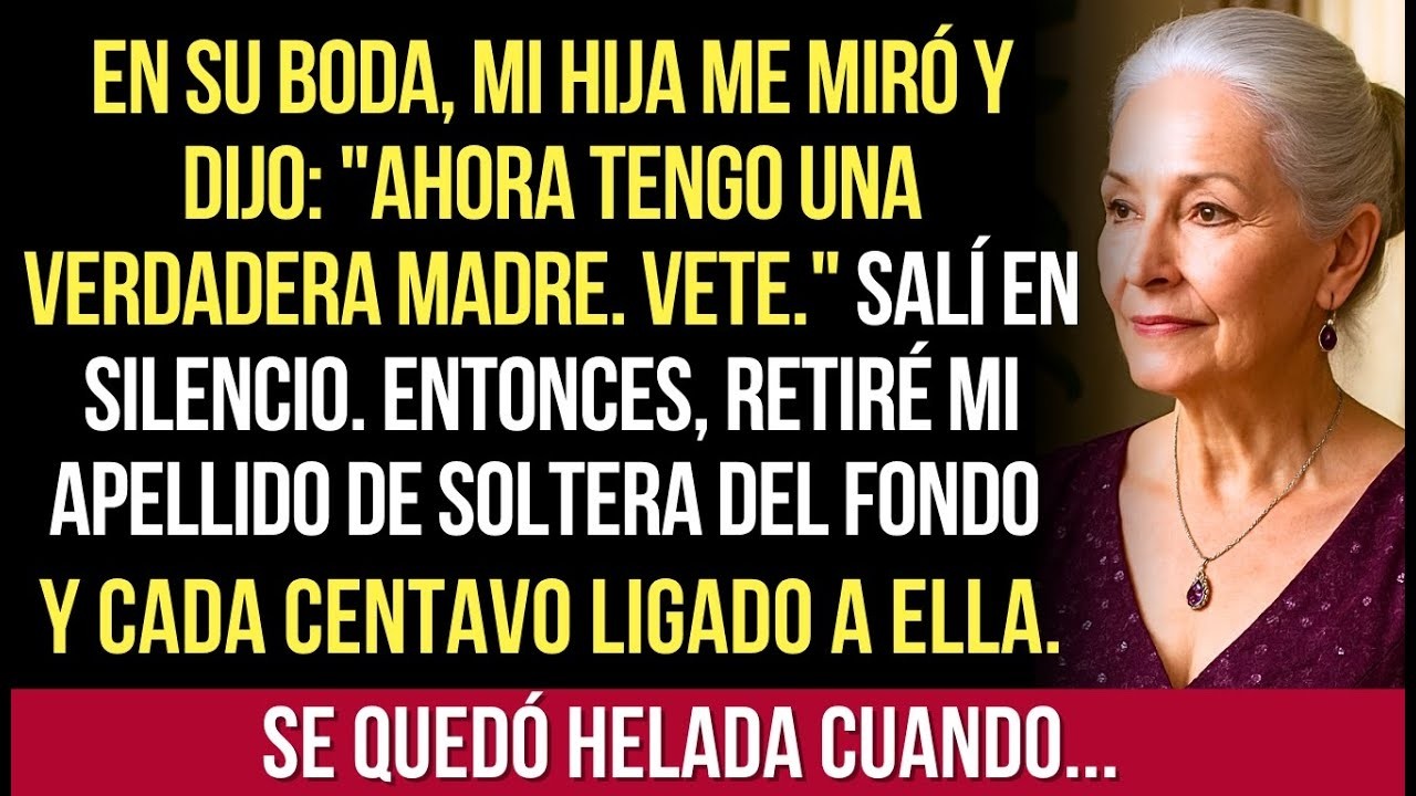 Mi Hija  'Ahora Tengo Una Verdadera Madre' Entonces Le Dejé Con Ella Apenas El Apellido   Y Nada M