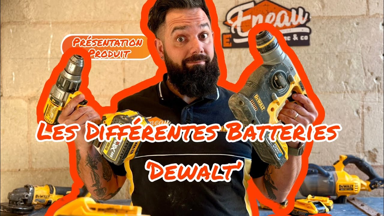 D&eacute;couvre les diff&eacute;rentes batteries Dewalt 💛