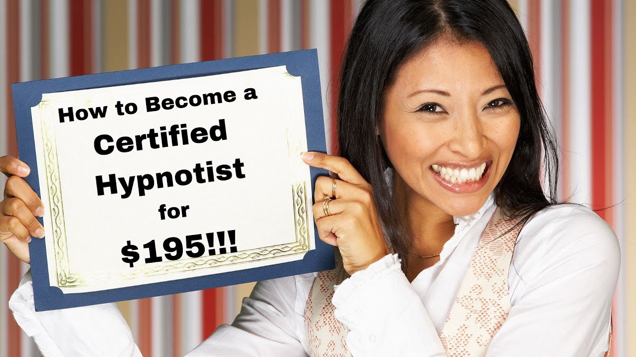 How to Become a Certified Hypnotist for just $195