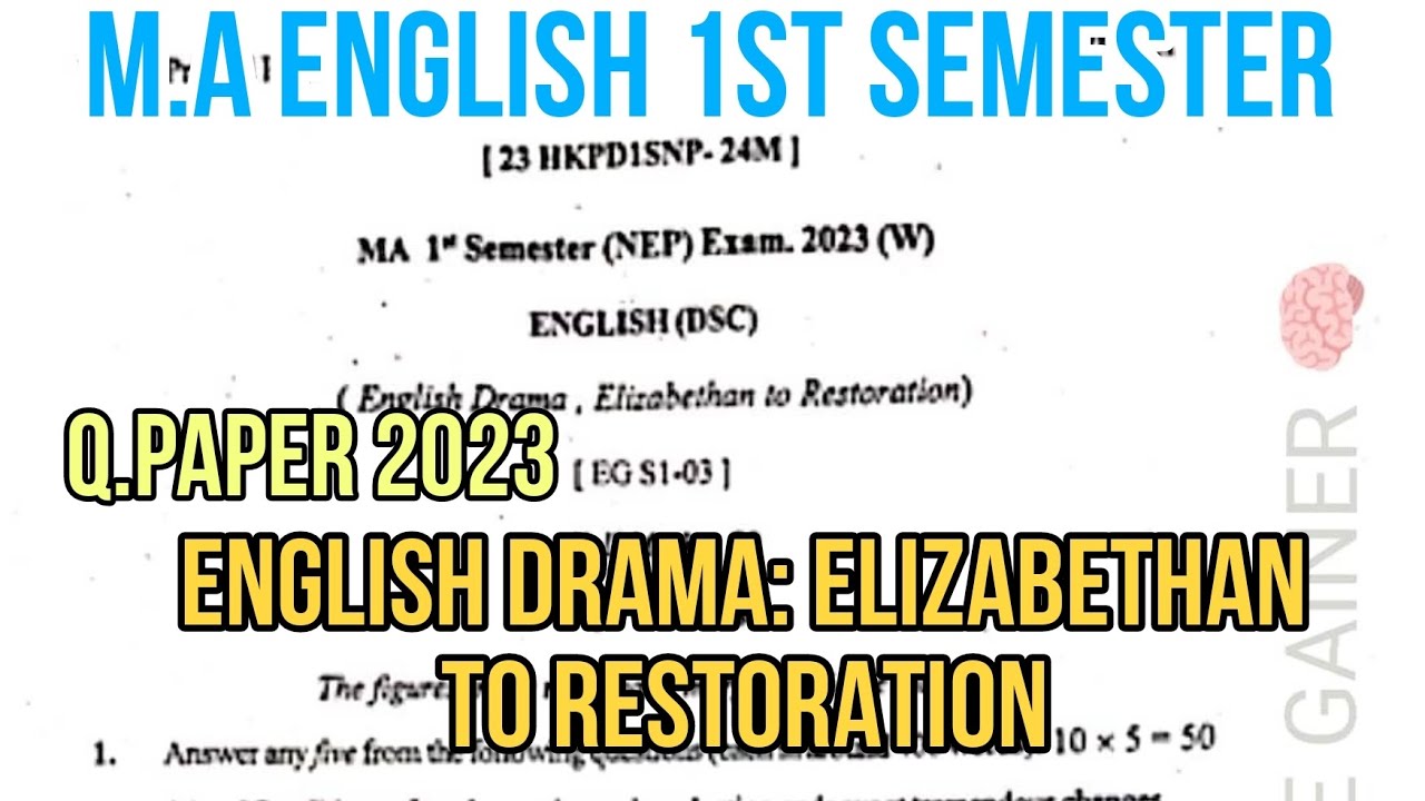 M.A 1st Semester English Drama: Elizabethan To Restoration 2023 Question Paper Most important